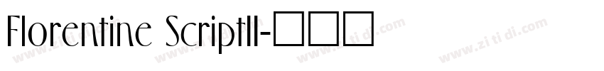 Florentine ScriptII字体转换
